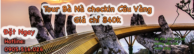 tour bà nà hằng ngày